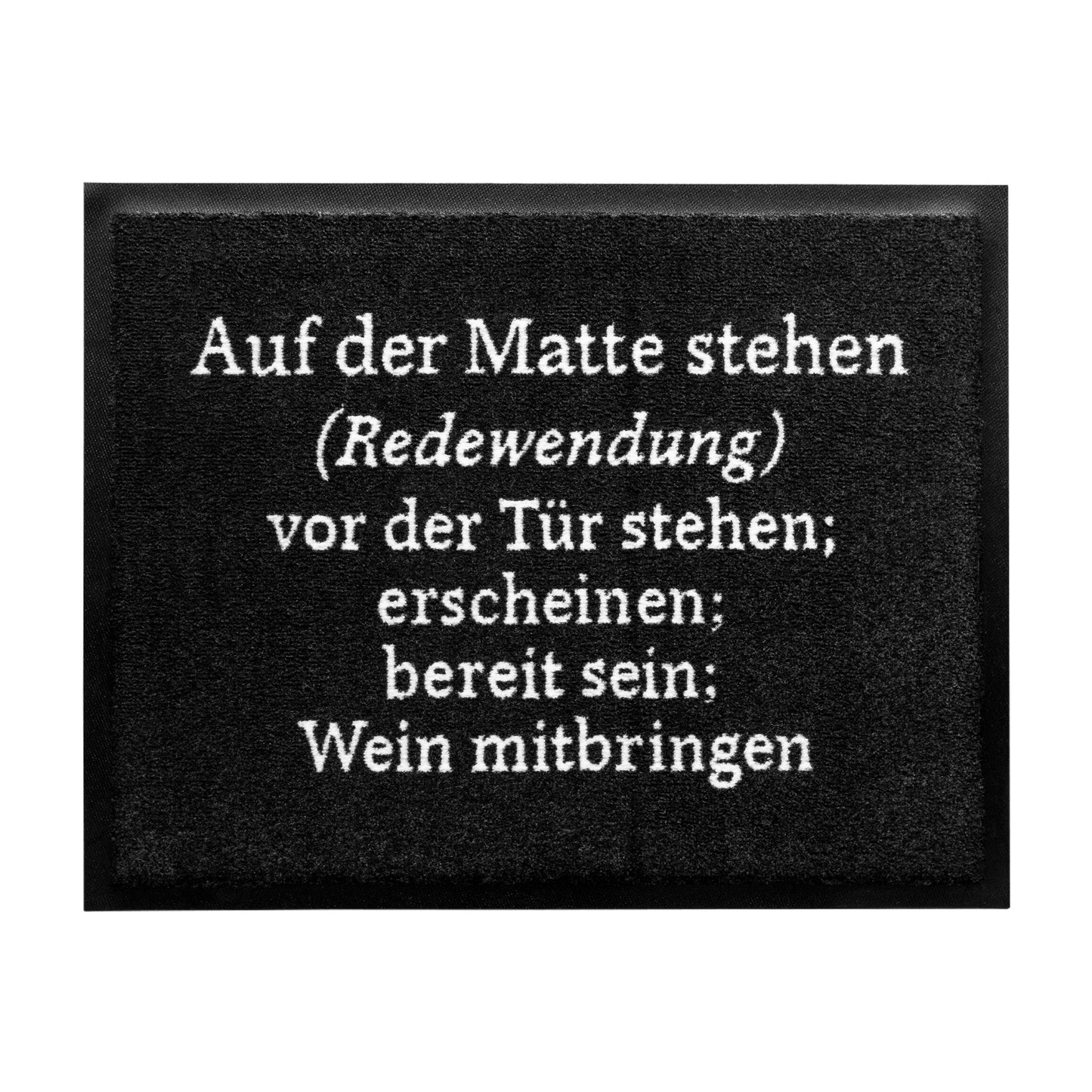 Matacama - Personalisierte Fussabtreter und Fussabstreifer - Lustiges Fussmatten Designs - Auf der Matte stehen